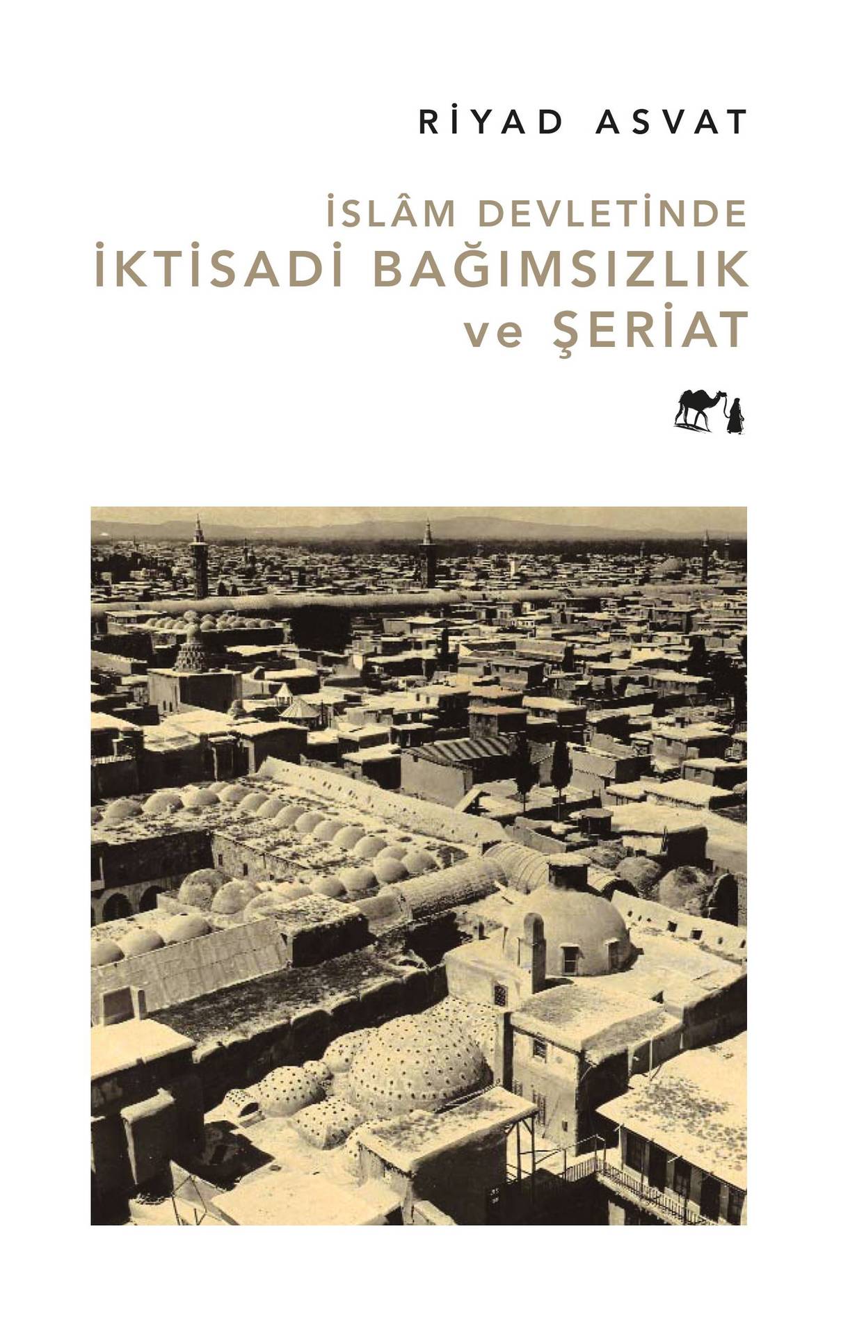 islamdevletindeiktisadibagimsizlikveseriat